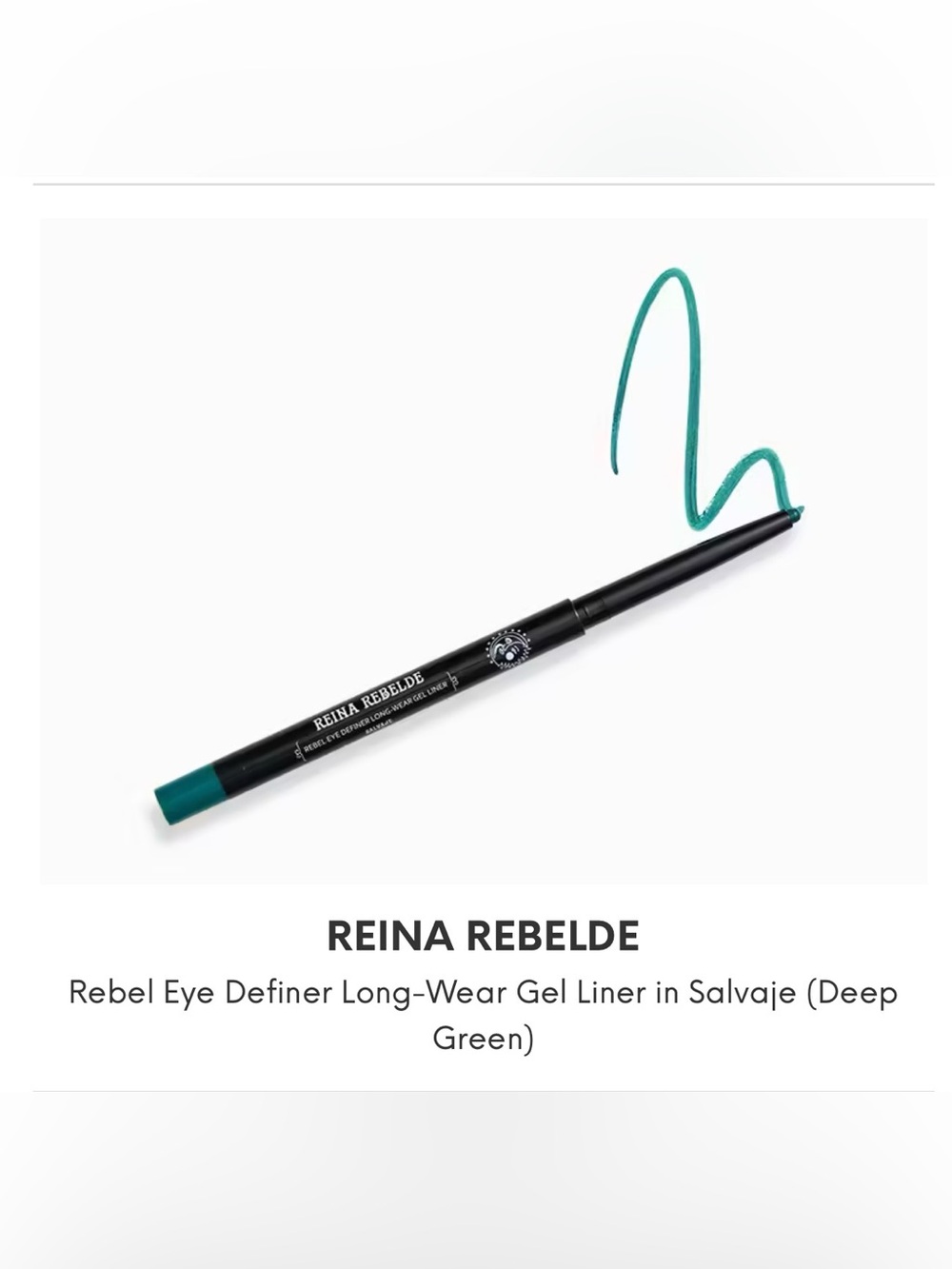 Reina Rebelde Rebel Eye Definer — Salvaje Deep Green Gel Eyeliner